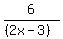 6%2F%28%282x-3%29%29