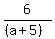 6%2F%28%28a%2B5%29%29