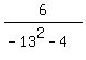 6%2F%28-13%5E2-4%29
