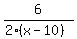 6%2F%282%28x-10%29%29