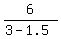 6%2F%283-1.5%29