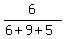 6%2F%286%2B9%2B5%29