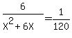 6%2F%28X%5E2%2B6X%29+=+1%2F120