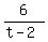 6%2F%28t+-+2%29