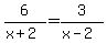 6%2F%28x%2B2%29=3%2F%28x-2%29