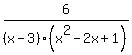 6%2F%28x-3%29%28x%5E2-2x%2B1%29