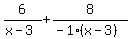 6%2F%28x-3%29+%2B+8%2F%28-1%28x-3%29%29