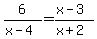 6%2F%28x-4%29=%28x-3%29%2F%28x%2B2%29