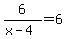 6%2F%28x-4%29=6