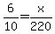 6%2F10=x%2F220