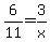 6%2F11=3%2Fx