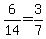 6%2F14=3%2F7