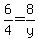 6%2F4=8%2Fy