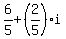 6%2F5%2B%282%2F5%29i