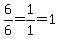 6%2F6=1%2F1=1
