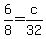 6%2F8=c%2F32