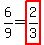 6%2F9=highlight%282%2F3%29