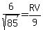 6%2Fsqrt%2885%29=RV%2F9