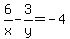 6%2Fx+-+3%2Fy+=+-+4