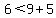 6%3C9%2B5