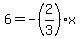 6=-%282%2F3%29x