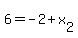 6=-2%2Bx%5B2%5D