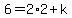 6=2%2A2%2Bk