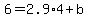 6=2.9%2A4%2Bb