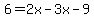 6=2x-3x-9