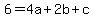 6=4a%2B2b%2Bc