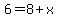 6=8%2Bx
