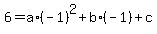6=a%2A%28-1%29%5E2%2Bb%2A%28-1%29%2Bc