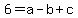 6=a-b%2Bc