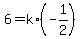 6=k%2A%28-1%2F2%29