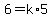 6=k%2A5