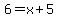 6=x%2B5