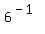 6%5E%28-1%29