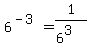 6%5E%28-3%29+=+1%2F%286%5E3%29