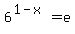 6%5E%281-x%29+=+e
