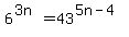 6%5E%283n%29+=+43%5E%285n-4%29
