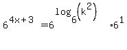 6%5E%284x%2B3%29+=+6%5E%28log%286%2C%28k%5E2%29%29%29%5E%22%22%2A6%5E1