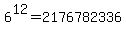 6%5E12+=+2176782336