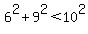 6%5E2%2B9%5E2+%3C+10%5E2