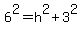 6%5E2=h%5E2%2B3%5E2