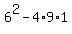 6%5E2+-+4%2A9%2A1