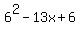 6%5E2-13x%2B6