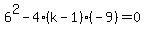 6%5E2-4%2A%28k-1%29%2A%28-9%29=0