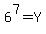 6%5E7+=+Y