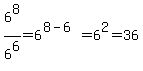 6%5E8%2F6%5E6=6%5E%288-6%29=6%5E2=36