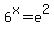 6%5Ex=e%5E2